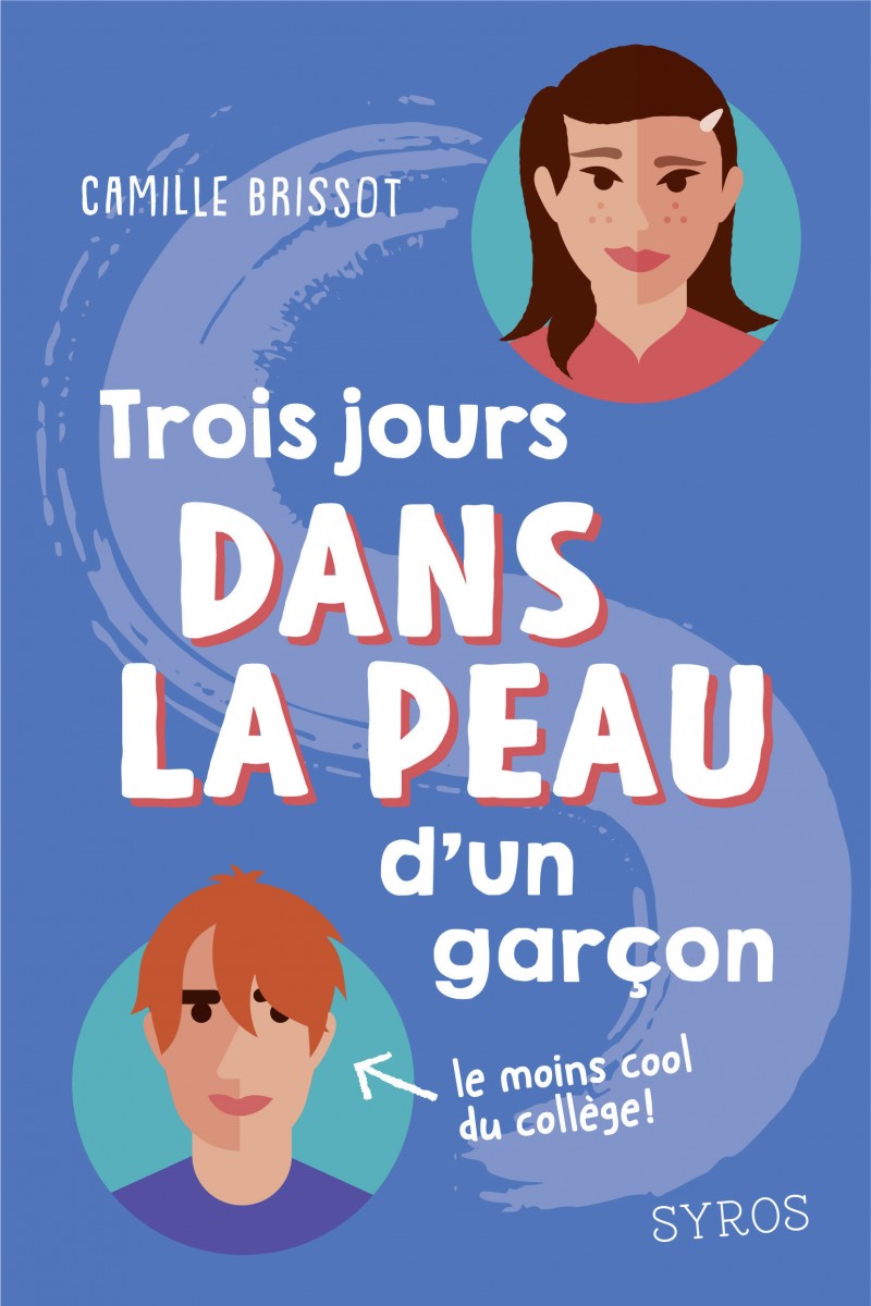 Couverture du livre Trois jours dans la peau d'un garçon