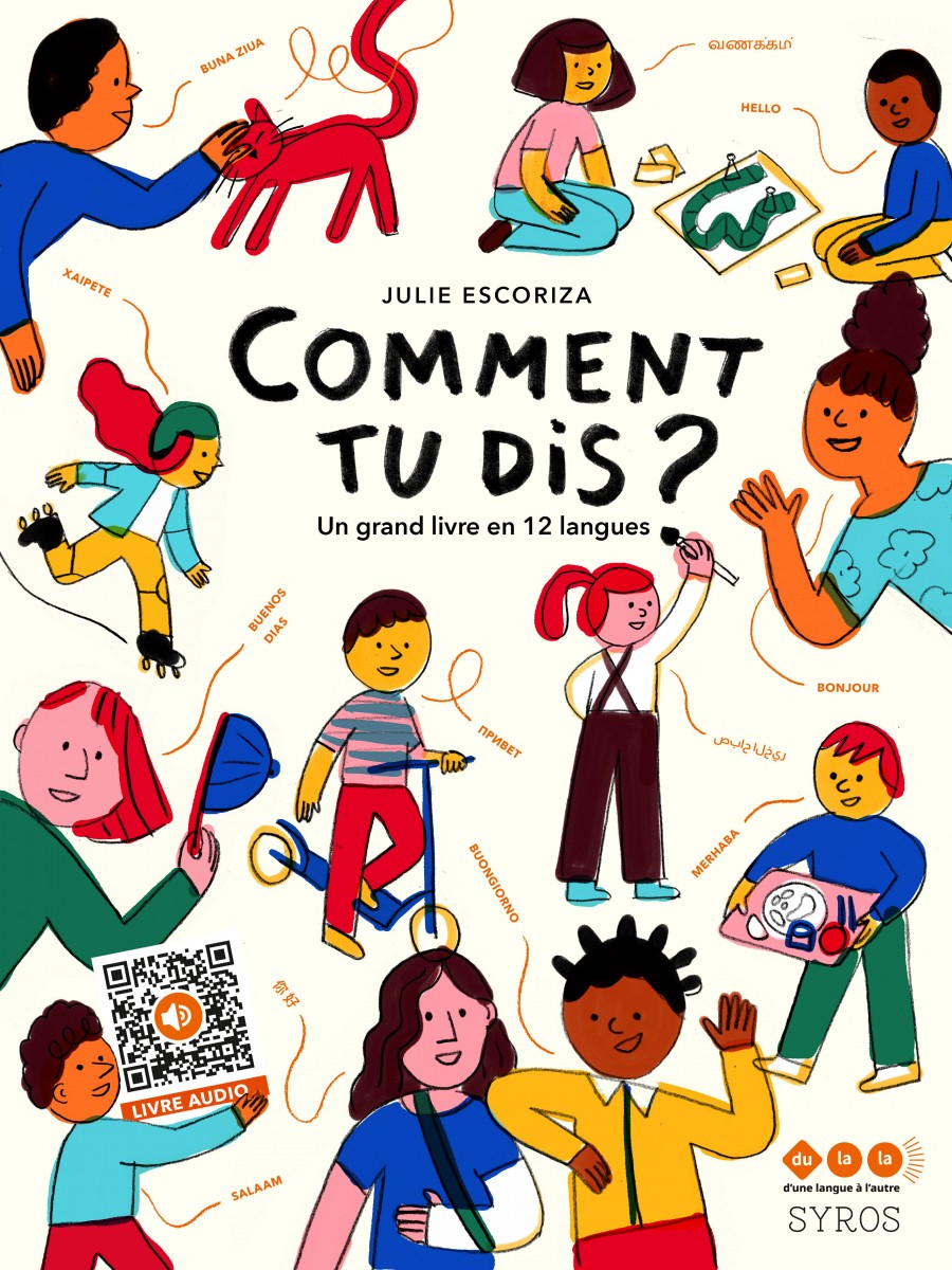 Couverture du livre Comment tu dis ? Un grand livre en 12 langues