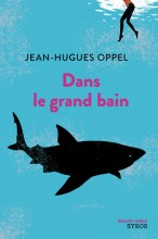 Dans le grand bain