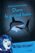 Couverture du livre Dans le grand bain