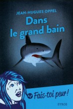 Couverture du livre Dans le grand bain