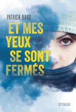 Couverture du livre Et mes yeux se sont fermés