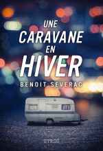 Couverture du livre Une caravane en hiver