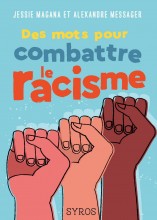 Des mots pour combattre le racisme (NE)