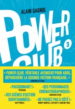 Power Club - Un rêve indestructible - Tome 03