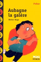 Aubagne la galère