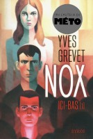 Nox : Ici-bas (1)