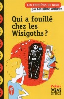 Qui a fouillé chez les Wisigoths ?