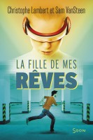 La fille de mes rêves