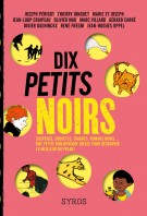 Dix petits noirs