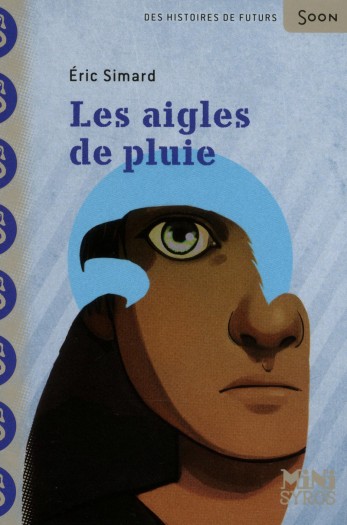 Couverture du livre Les aigles de pluie 