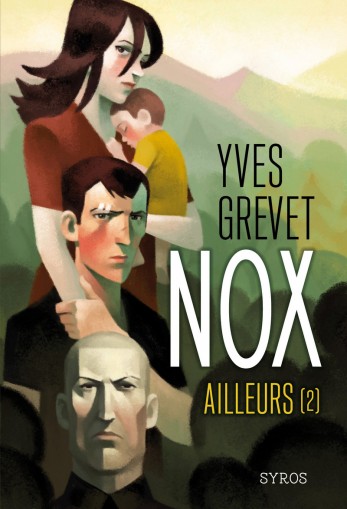 Nox : Ailleurs (2)