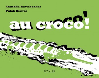 Couverture du livre au croco !  au croco !