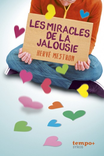 Les miracles de la jalousie