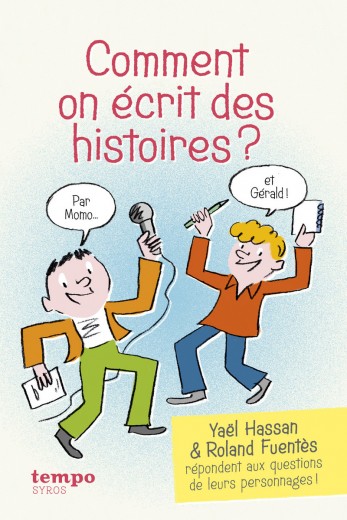 Comment on écrit des histoires ?