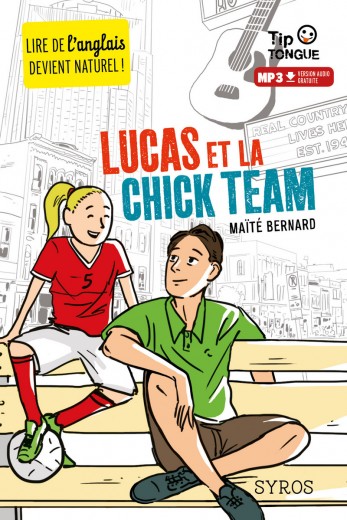 Couverture du livre Lucas et la Chick Team 