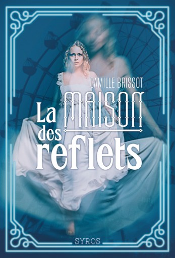 Couverture du livre La maison des reflets