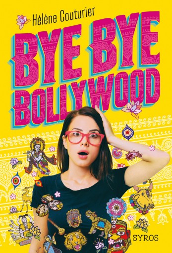 Couverture du livre Bye bye Bollywood 