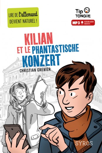 Couverture du livre KILIAN ET LE PHANTASTISCHE KONZERT