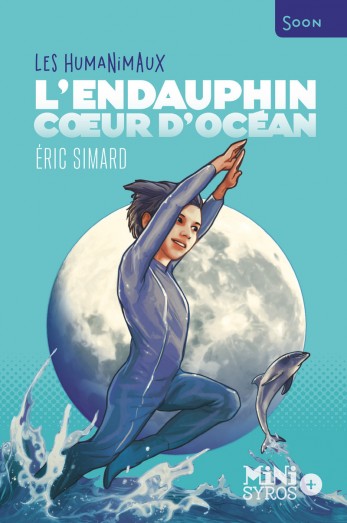 Couverture du livre L'Endauphin, coeur d'ocean 