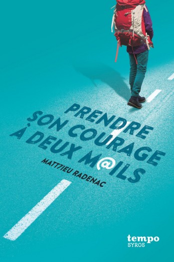 Prendre son courage à deux m@ils