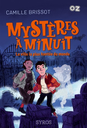 Mystères à minuit - La ville la plus hantée du monde