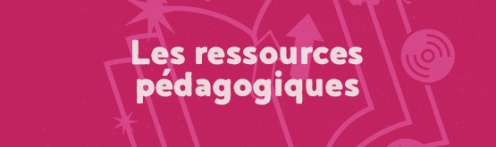 Les Ressources pédagogiques